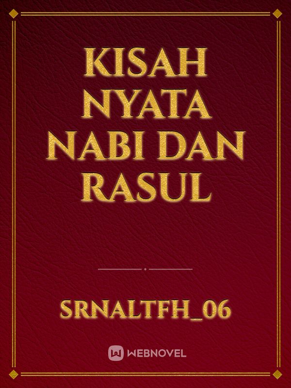 Kisah Nyata Nabi Dan Rasul