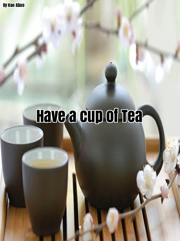 Have a Cup of Tea