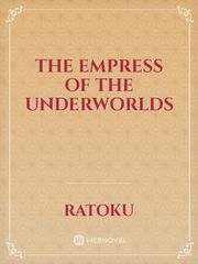 The Empress of the Underworlds Book