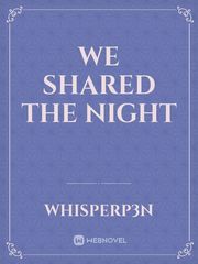 We Shared The Night Book