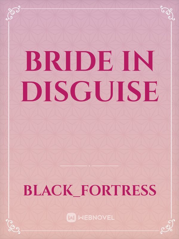 Bride In Disguise Book