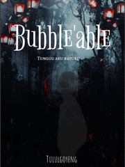 Bubble'able Book