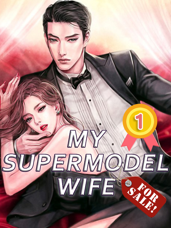 My Supermodel Wife (For Sale!) Book