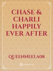Chase & Charli Happily Ever After Book