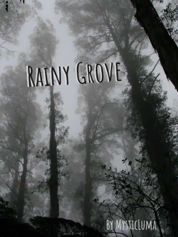 Rainy Grove