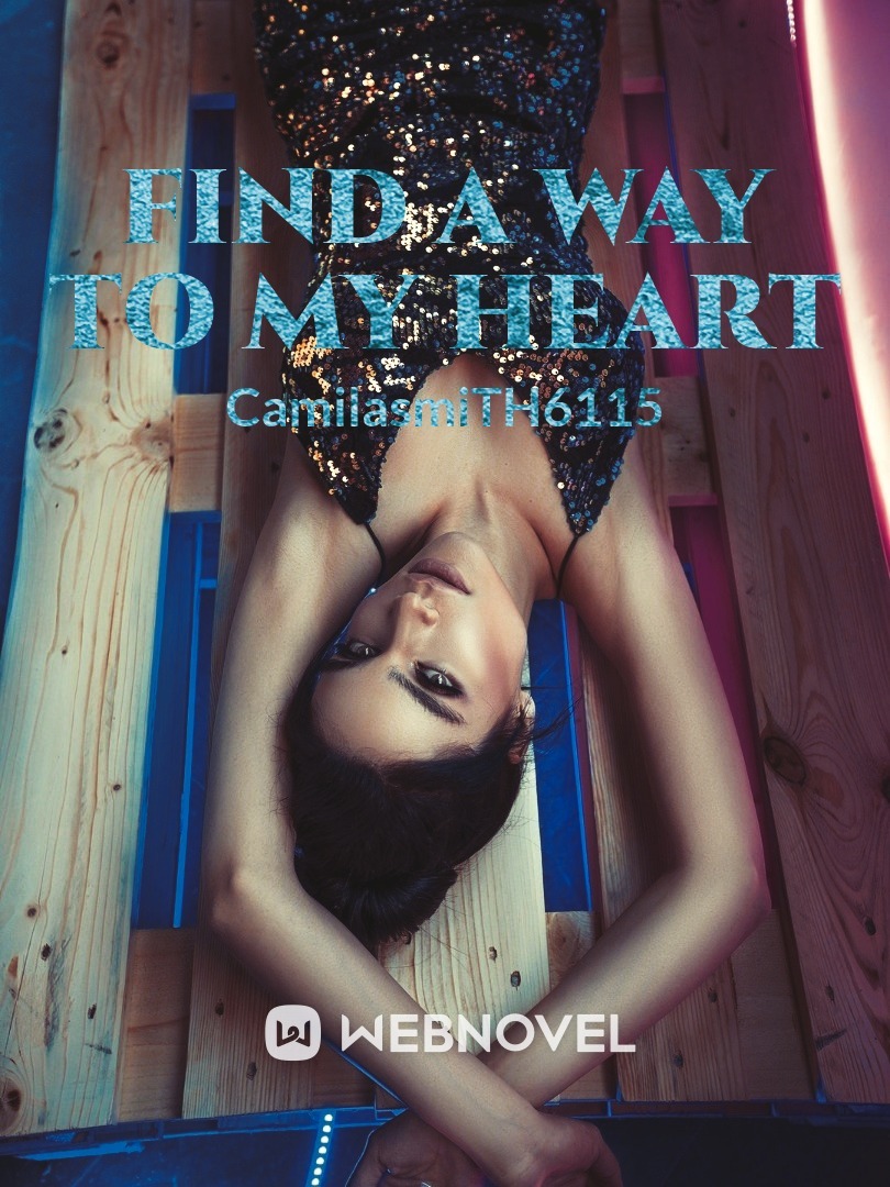 Find A Way To My Heart Book