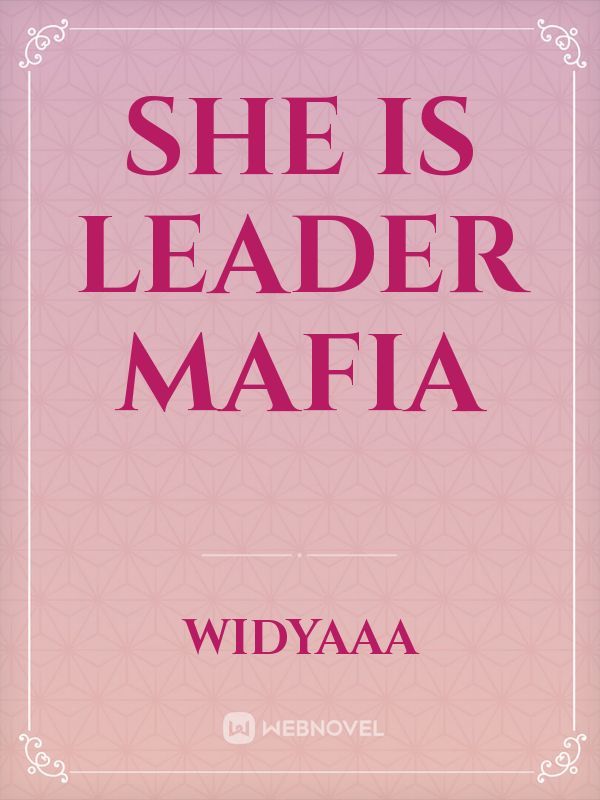 She Is Leader Mafia Book