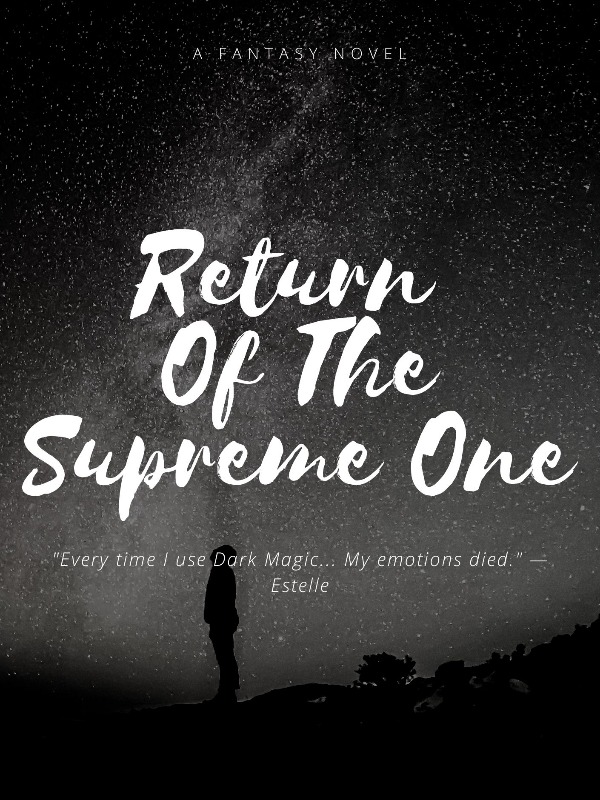 Return of the Supreme one