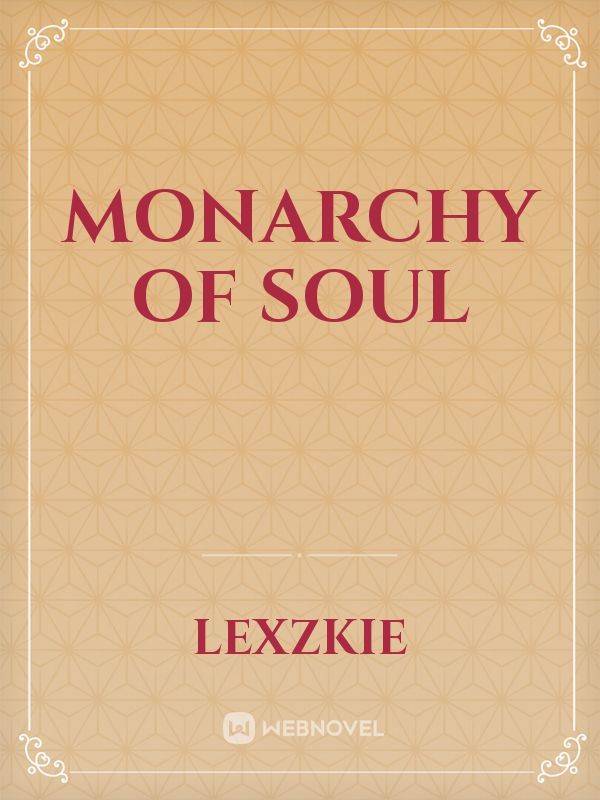 Monarchy Of Soul Book