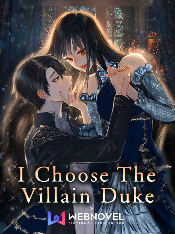I Choose The Villain Duke Book