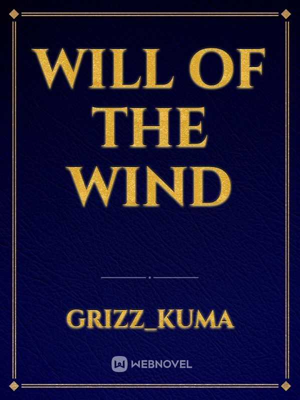 Will of the Wind Book
