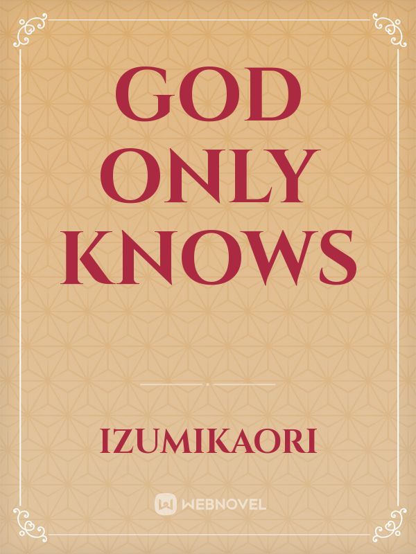 God Only Knows Book