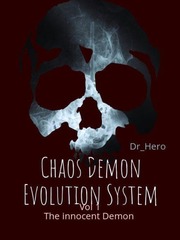 CHAOS DEMON EVOLUTION SYSTEM Book