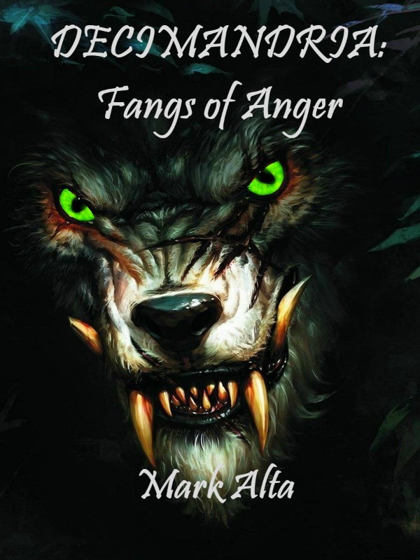 Decimandria: Fangs of Anger Book