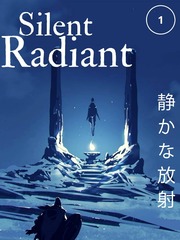 Silent Radiant Book