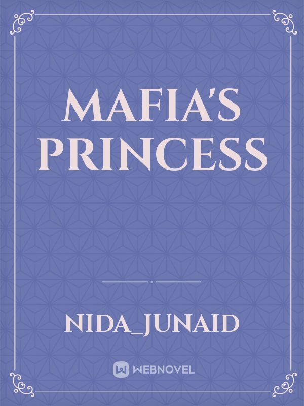 Mafia's princess