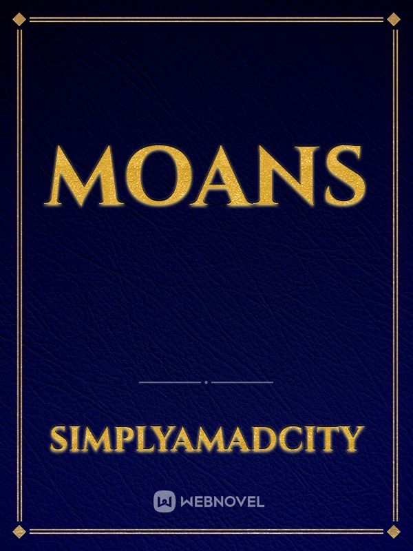 moans Book