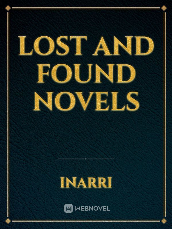 Lost and Found Novels