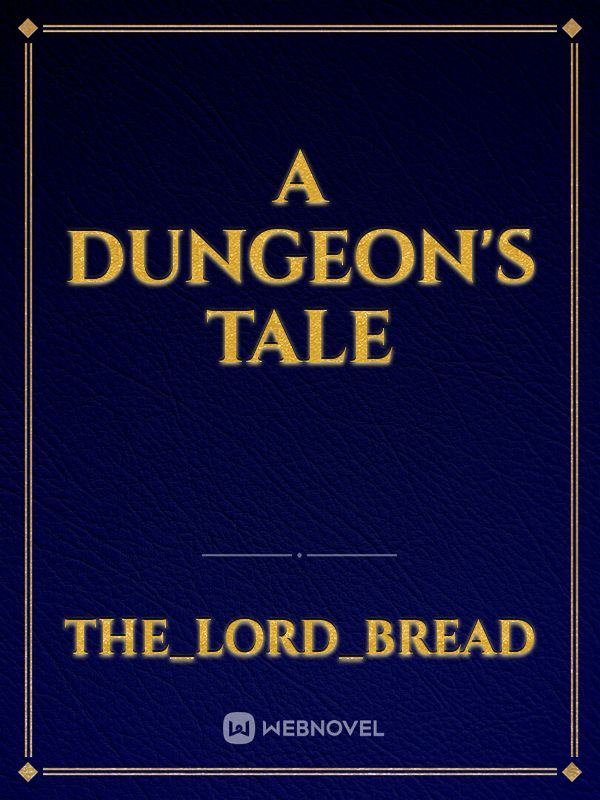 A Dungeon's Tale Book