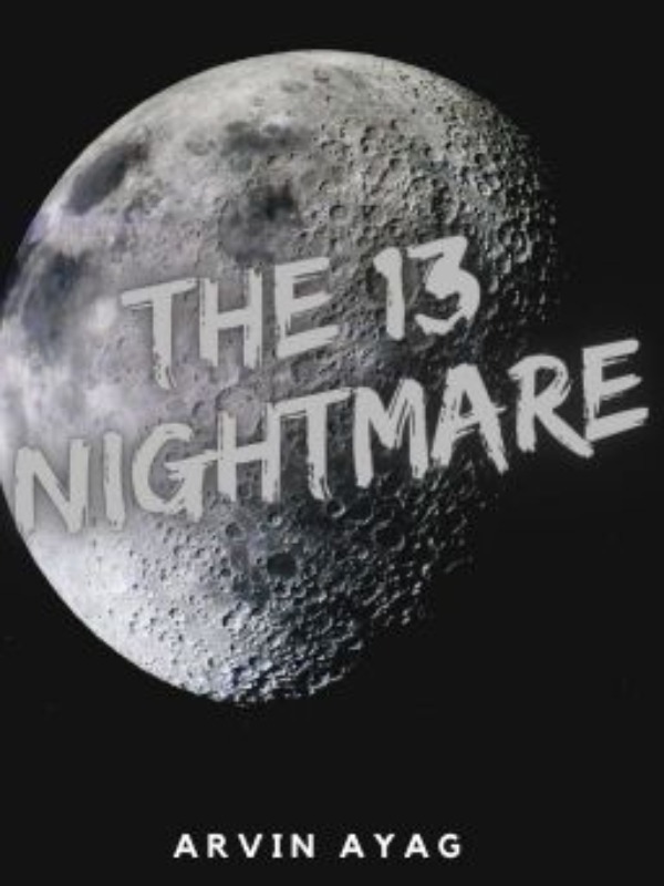 The 13 Nightmare