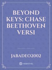 Beyond Keys: Chase Beethoven Versi Book
