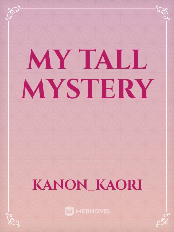 My Tall Mystery Book