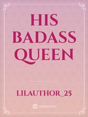 His Badass Queen Book
