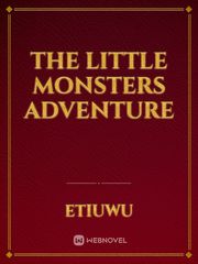 The little monsters adventure Book