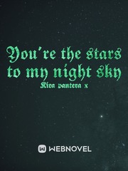 You're The Stars To My Night Sky Book