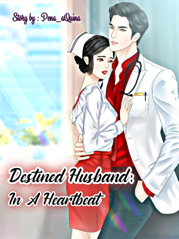 Destined Husband: In A Heartbeat