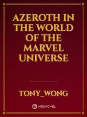 Azeroth in the World of the Marvel Universe Book