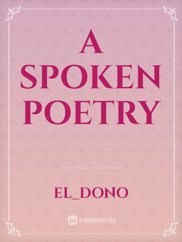 A Spoken Poetry