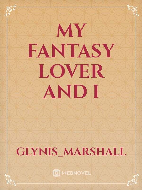 My Fantasy Lover and I Book