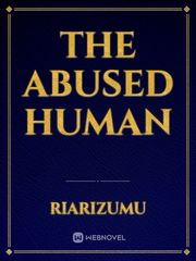 The Abused Human Book