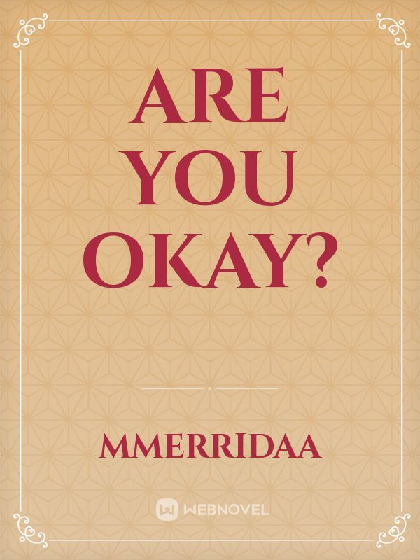 Are You Okay? Book