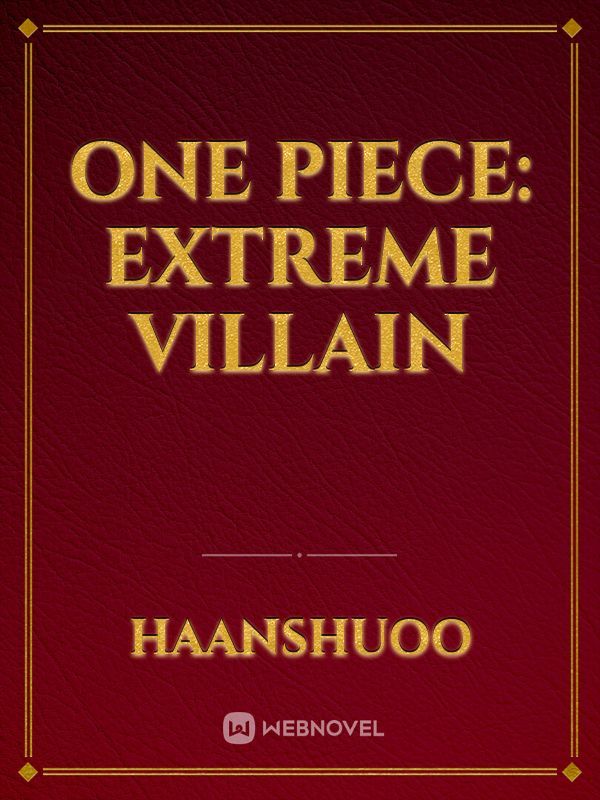 One Piece: Extreme Villain