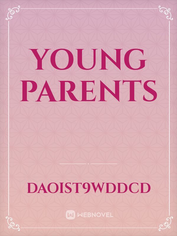 YOUNG PARENTS Book