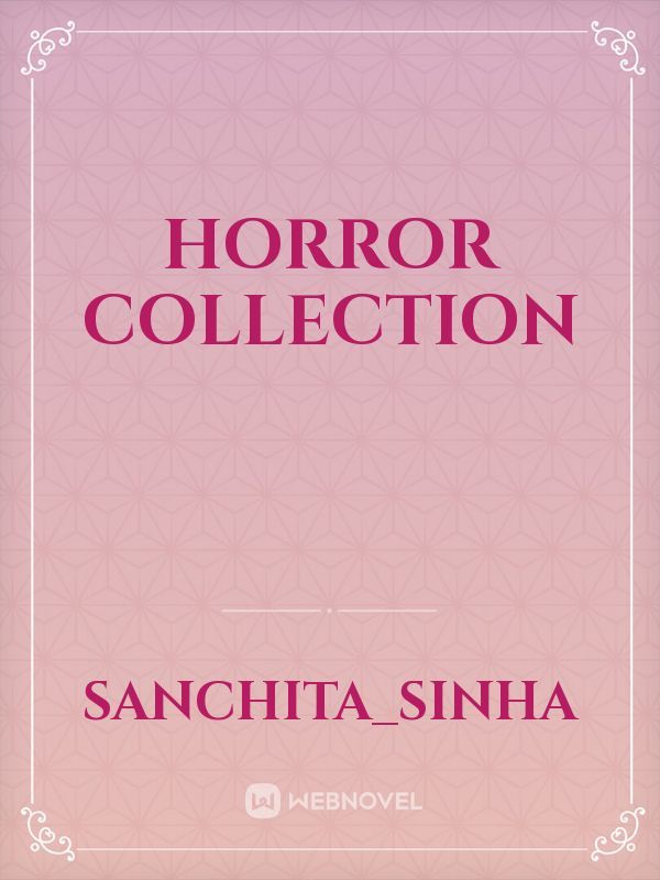 HORROR COLLECTION