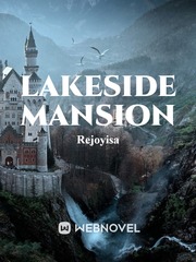 LAKESIDE MANSION Book