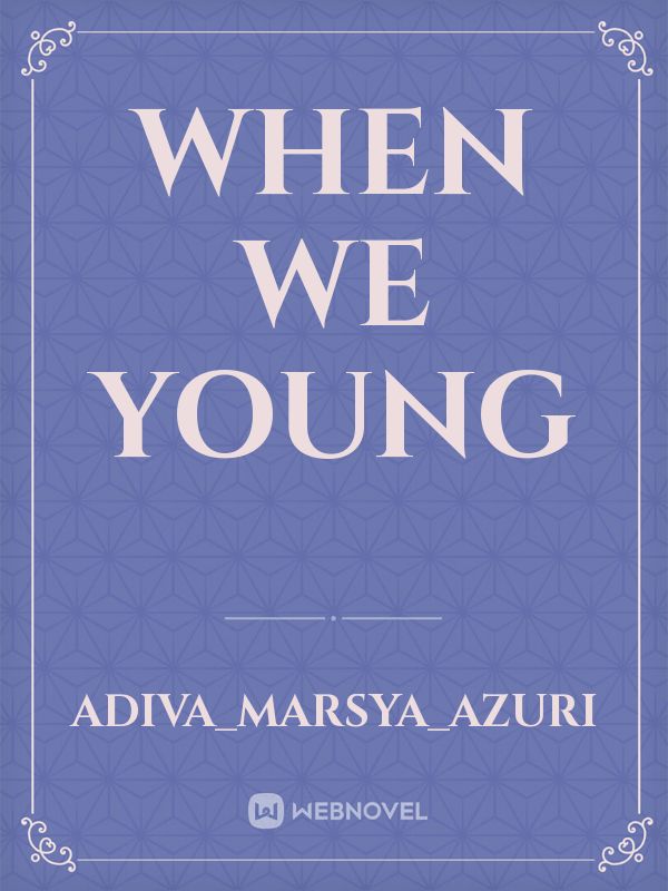 when we young Book