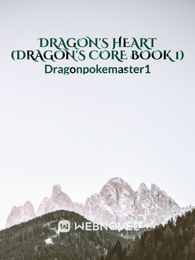 Dragon's Heart (Dragon's Core Book 1)
