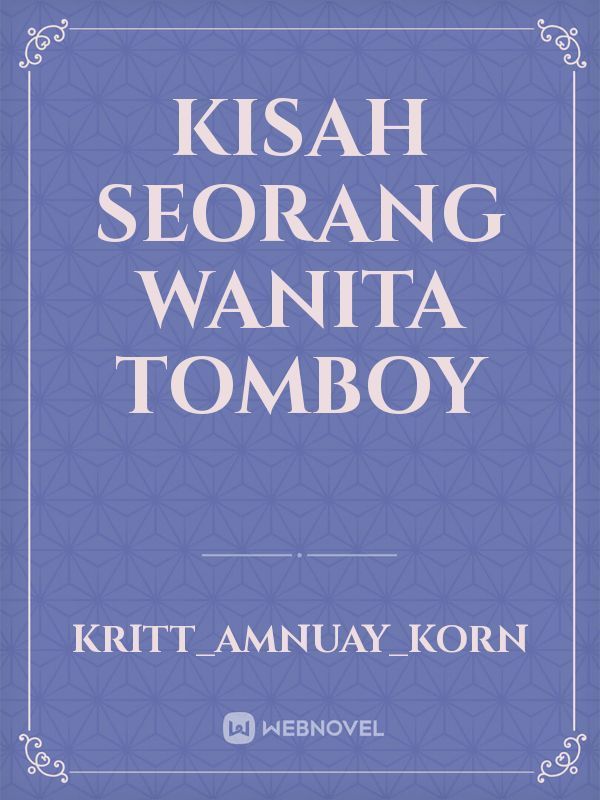 Kisah Seorang Wanita Tomboy Book