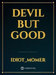 Devil But Good Book