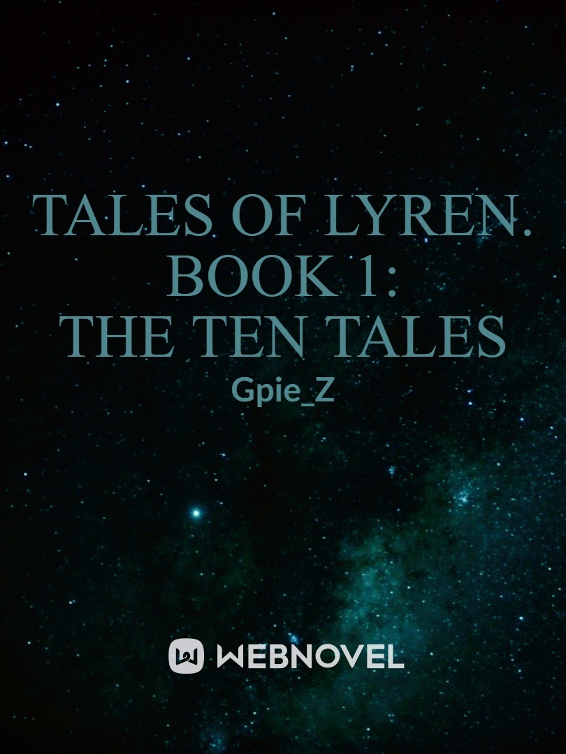 Tales of Lyren. Book 1: The Ten Tales