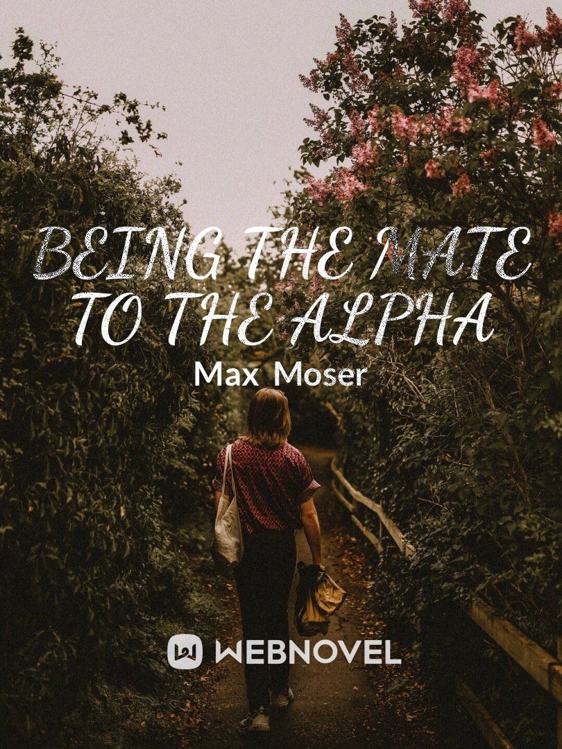 Being the mate to the alpha