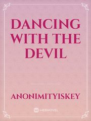 Dancing with The Devil Book