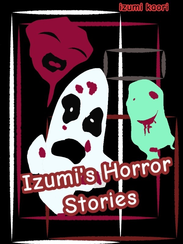 Izumi's Horror Stories Book