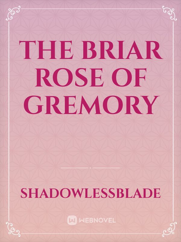 The Briar Rose of Gremory Book