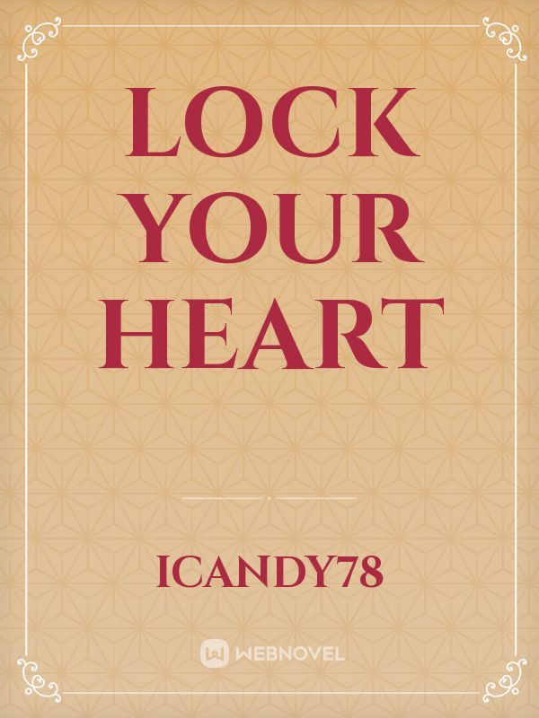 Lock your heart Book