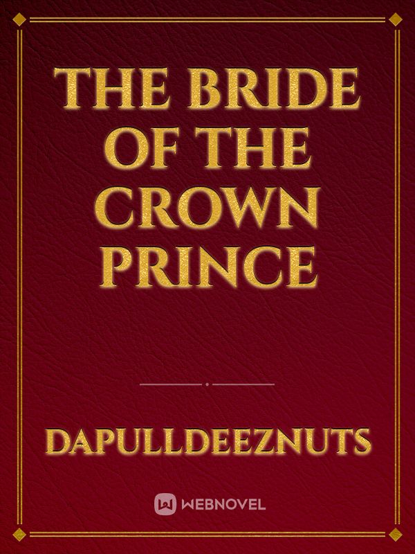 the bride of the crown prince